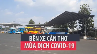 Bến xe Cần Thơ vắng vẻ trong mùa dịch COVID-19