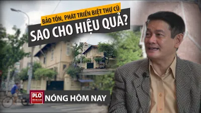Nóng hôm nay 13-4: Tính sao với hàng chục biệt thự cổ?