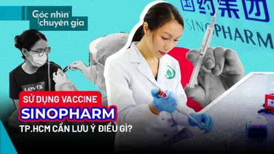 Video: Sử dụng vaccine Sinopharm: TP.HCM cần lưu ý điều gì? 