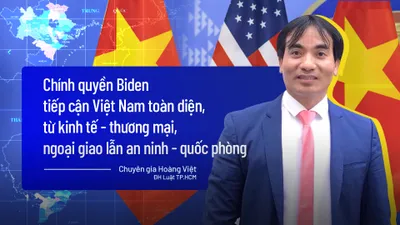 Video: Quan hệ Việt - Mỹ nhìn từ chuyến thăm của Phó Tổng thống Harris 