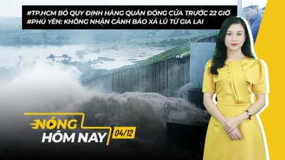 Nóng hôm nay: TP.HCM bỏ quy định hàng quán đóng cửa trước 22 giờ