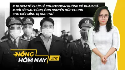Nóng hôm nay: TP.HCM tổ chức Lễ Countdown không có khán giả