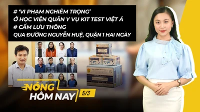 Nóng hôm nay: Không tụ tập, không đến nơi đông người khi không cần thiết