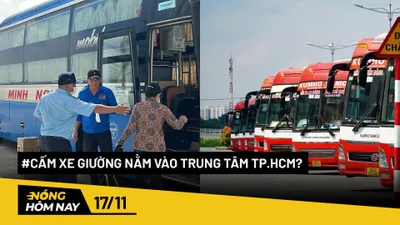 Nóng hôm nay: Đề xuất cấm xe khách giường nằm vào trung tâm TP.HCM