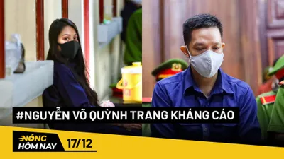 Nóng hôm nay: Gia đình bé 8 tuổi và Nguyễn Võ Quỳnh Trang kháng cáo