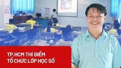 TP.HCM thí điểm tổ chức lớp học số