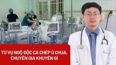 Chuyên gia nói về ngộ độc botulinum trong món cá chép ủ chua