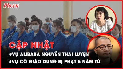 Điểm nóng tố tụng: Bà Nguyễn Phương Hằng; Cô giáo Dung; Nguyễn Thái Luyện