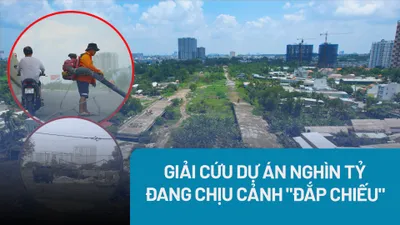 TP.HCM: Cấp bách giải cứu các dự án BT nghìn tỷ bị 'đắp chiếu'