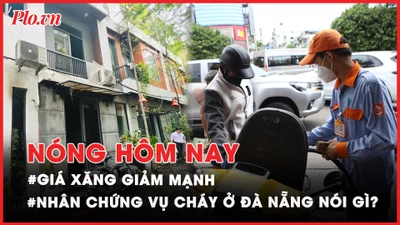 Nóng hôm nay: Vụ cháy khiến 2 bé tử vong ở Đà Nẵng, nhân chứng nói gì?