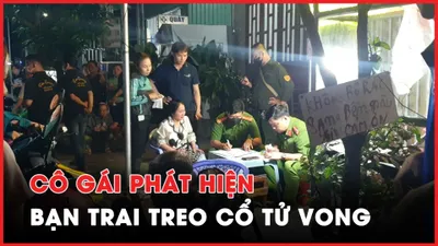 Video: Cô gái phát hiện bạn trai treo cổ tử vong trong phòng trọ