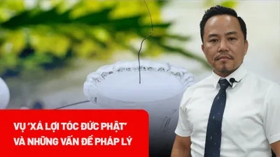 Vụ 'xá lợi tóc Đức Phật' tại chùa Ba Vàng: Câu hỏi lớn nhất chưa được trả lời!