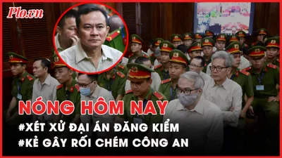 Nóng hôm nay: Vì sao 3 bị cáo trong đại án đăng kiểm có đơn xin xét xử vắng mặt?; Đại úy Công an bị kẻ gây rối chém trọng thương