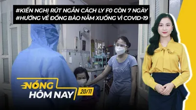 Nóng hôm nay: Kiến nghị của TP.HCM về thời gian cách ly F0; Vàng SJC lao dốc