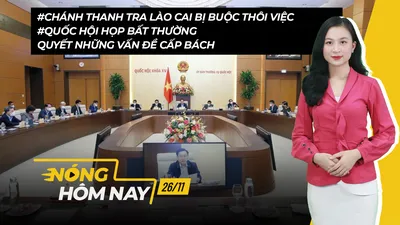 Nóng hôm nay: Quốc hội họp kỳ bất thường quyết những vấn đề dân sinh cấp bách