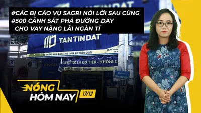 Nóng hôm nay: Các bị cáo vụ SAGRI nói lời sau cùng; Vàng thế giới bật tăng mạnh