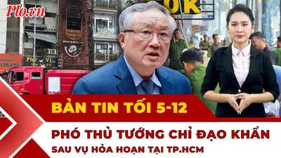 Bản tin tối 5-12: Phó Thủ tướng chỉ đạo khẩn sau vụ cháy ở TP.HCM; Lâm Đồng trắng đêm chống lũ