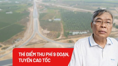 Có nên thu phí 9 đoạn, tuyến cao tốc do Nhà nước đầu tư?