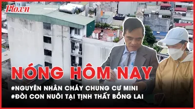 Nóng hôm nay: Thông tin chi tiết về kết luận nguyên nhân cháy chung cư mini ở Hà Nội