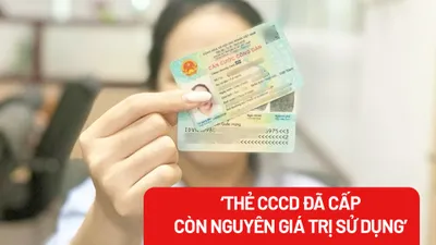 Thứ trưởng Bộ Công an: Thẻ căn cước công dân đã cấp vẫn còn nguyên giá trị sử dụng