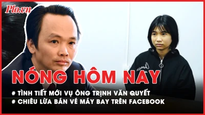 Nóng hôm nay: Bất ngờ tình tiết mới vụ ông Trịnh Văn Quyết