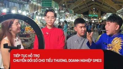 Làm thế nào hỗ trợ chuyển đổi số cho tiểu thương, DN vừa và nhỏ sâu rộng?