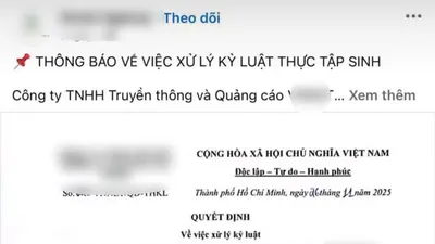 Đăng quyết định kỷ luật sinh viên thực tập lên mạng xã hội, đúng hay sai?
