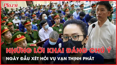Những lời khai đáng chú ý trong ngày đầu xét hỏi vụ Vạn Thịnh Phát