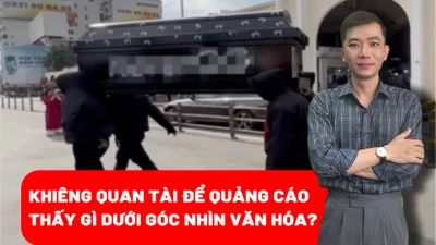 Khiêng quan tài để quảng cáo, cần hiểu thế nào dưới góc nhìn văn hóa?