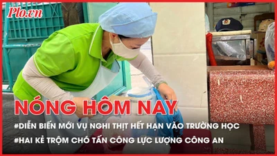 Vụ nghi thịt hết hạn vào trường học: Hiệu trưởng 'rụng rời tay chân’; Hai kẻ trộm chó tấn công công an khi bị phát hiện