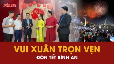 'Tết an toàn – Sành điệu – Sành luật': Vui Xuân trọn vẹn, đón Tết bình an