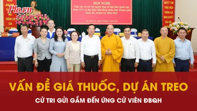 Vấn đề giá thuốc, dự án treo…được gửi gắm đến ứng cử viên ĐBQH
