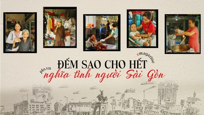 Đếm sao cho hết nghĩa tình người Sài Gòn