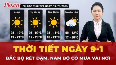 Dự báo thời tiết ngày 9-1: Bắc Bộ rét đậm, Nam Bộ có mưa vài nơi 