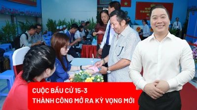 Thành công của cuộc bầu cử 15-3: Củng cố niềm tin, mở ra kỳ vọng mới cho đất nước
