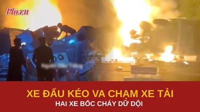 Xe đầu kéo va chạm xe tải chở điều, hai xe bốc cháy dữ dội 
