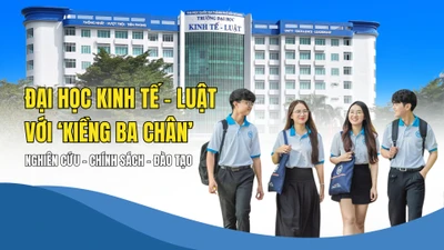 Đại học Kinh tế - Luật: Thúc đẩy nghiên cứu khoa học, tư vấn chính sách và nâng tầm chất lượng đào tạo