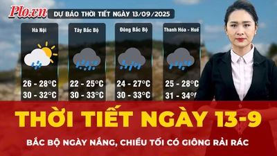 Thời tiết ngày 13-9: Bắc Bộ ngày nắng, chiều tối có giông rải rác