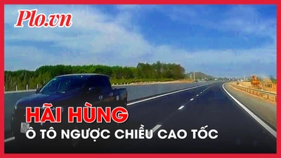 Video: Camera ghi cảnh xe ô tô chạy ngược chiều trên cao tốc Phan Thiết - Dầu Giây