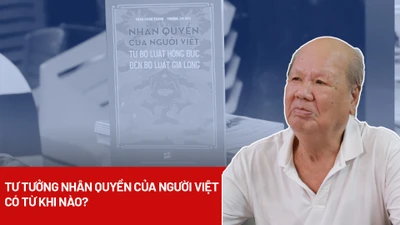 Tư tưởng nhân quyền của người Việt đã có từ khi nào?