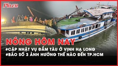  Nóng hôm nay: Cập nhật vụ đắm tàu ở vịnh Hạ Long; Bão số 3 ảnh hưởng thế nào đến các tỉnh Nam Bộ?