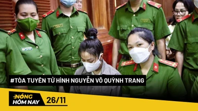 Nóng hôm nay: Tòa tuyên tử hình Nguyễn Võ Quỳnh Trang