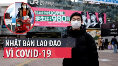 Người Việt kể: Nhật Bản vất vả chống dịch COVID-19 ra sao?