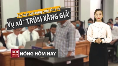 Nóng hôm nay 20-4: Mổ xẻ phiên toà ‘trùm’ xăng giả Trịnh Sướng