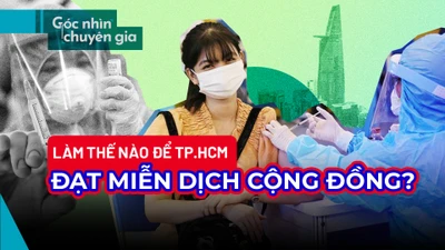 Video: Các khuyến nghị cho chiến thuật tiêm vaccine tại TP.HCM