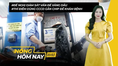 Nóng hôm nay: Xăng, gas...leo thang đẩy giá nhiều mặt hàng tăng mạnh