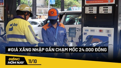 Nóng hôm nay: Giá xăng nhập gần chạm mốc 24.000 đồng