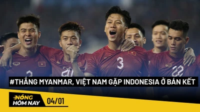 Nóng hôm nay: Thắng dễ Myanmar 3-0, Việt Nam gặp Indonesia ở bán kết