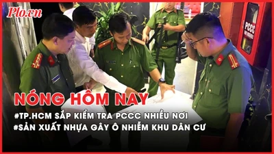Nóng hôm nay: TP.HCM sắp kiểm tra PCCC tại 10 sở, ngành, quận, huyện