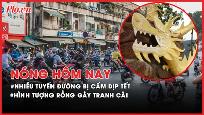 Nóng hôm nay: Cấm lưu thông nhiều tuyến đường ở TP.HCM trong dịp Tết